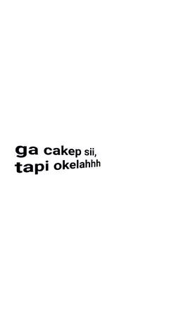tapi okelah 