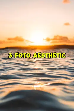 3 foto aesthetic