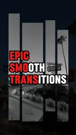 Smooth Transitions