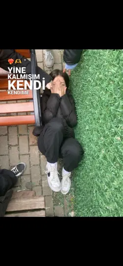 yine kalmışım