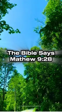Mathew 9:28