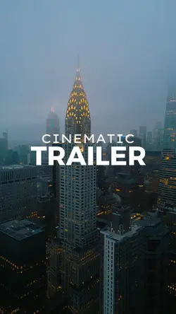 Cinematic trailer 