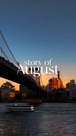 story of August
