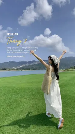 Xin chào tháng 7