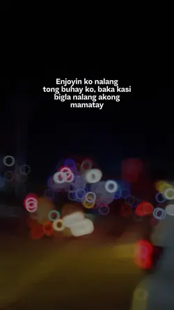 Enjoyin ko nalang