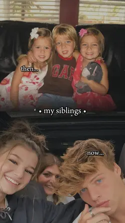 siblings then vs now
