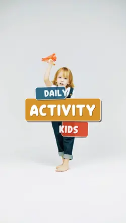 Daily Activity Kids