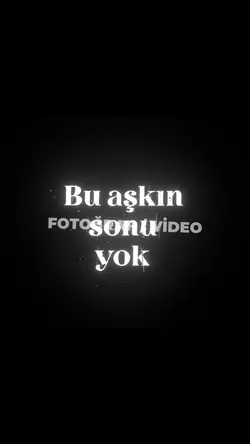 Bu aşkın sonu yok