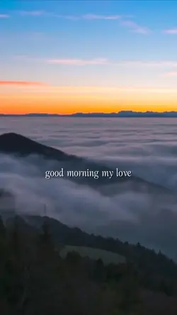 Good morn my love