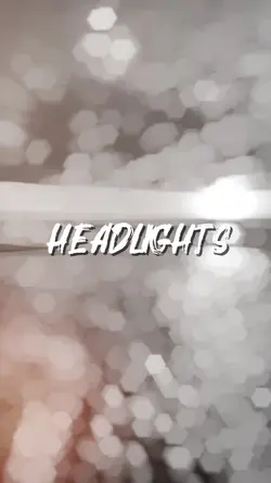 Headlights Slowmo 