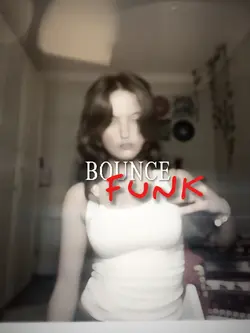 BOUNCE FUNK