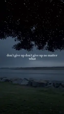 Don’t give up.