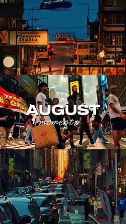 August Moments