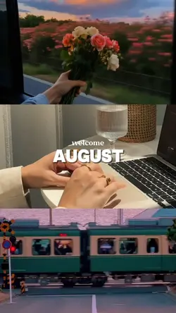 welcome August 