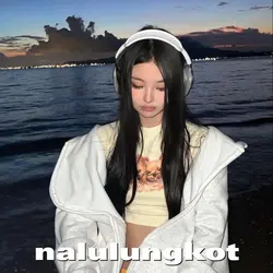 nalulungkotnayayamot