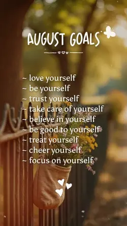 August Goals