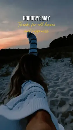 Goodbye May
