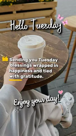 tuesday blessings