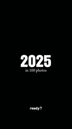 2025 in 100 photos