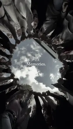 Memories.