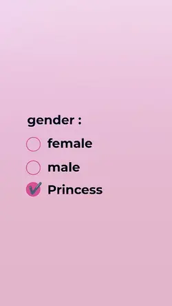 Gender = Princess