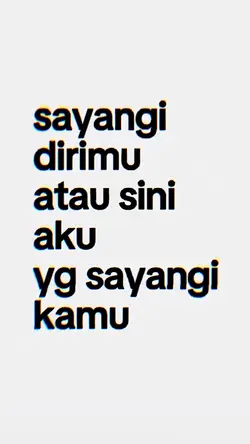 sayangi dirimu