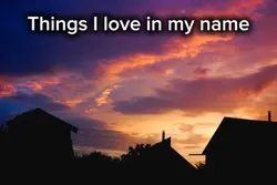 Things in my name
