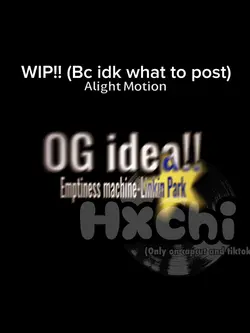 WIP (OG idea)
