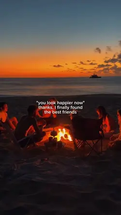You look happier 
