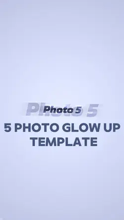 5 photo glow up 