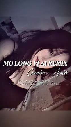 MỞ LÒNG VÌ AI REMIX