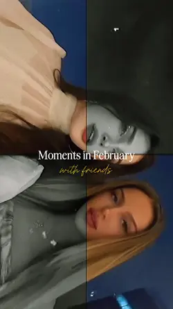 Moments in February