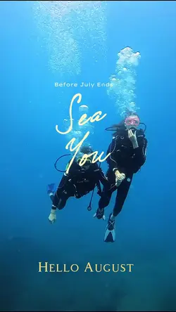sea you,hello August