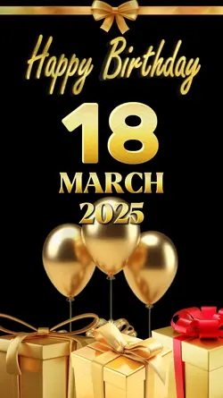 Birthday 18 Mar 2025