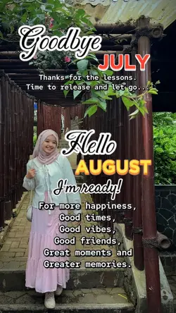 good bye july