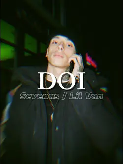 Đời-Sevenus/Lil Van