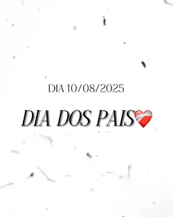 DIA DOS PAIS❤️‍🩹