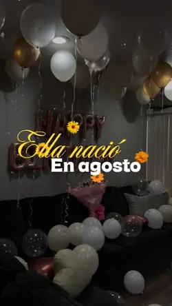 Ella nació en agosto