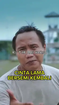 CINTA LAMA KEMBALI