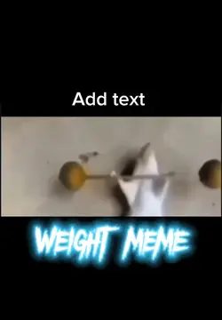Weight meme