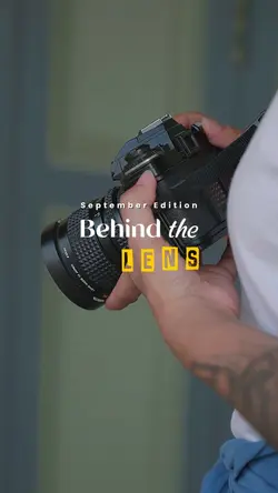 Behind the Lens