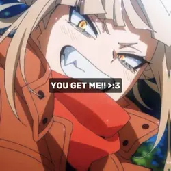 You Get my >:3
