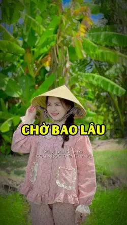 CHỜ BAO LÂU