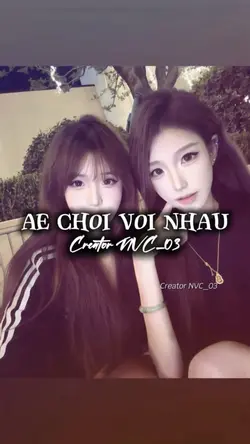 Ae Chơi Với Nhau