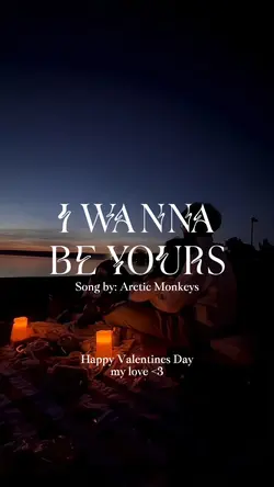 I WANNA BE YOURS