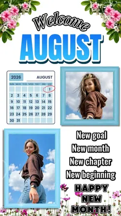 Welcome August 2026