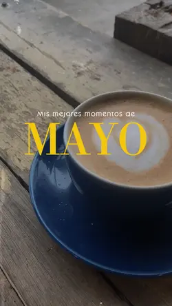  momentos de mayo