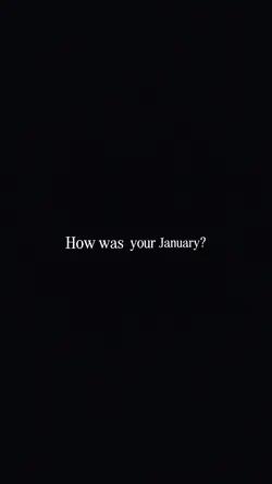 How was your January