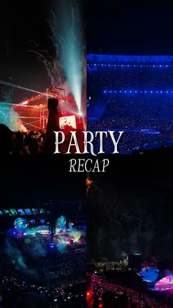 Party Recap