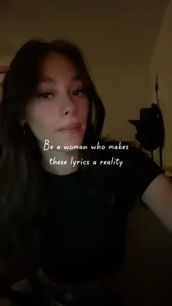 Be a woman who makes